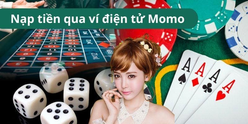 Nạp tiền FEBet qua Ví điện tử Momo